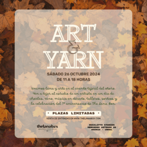 Art&YArn evento lanabox Madrid